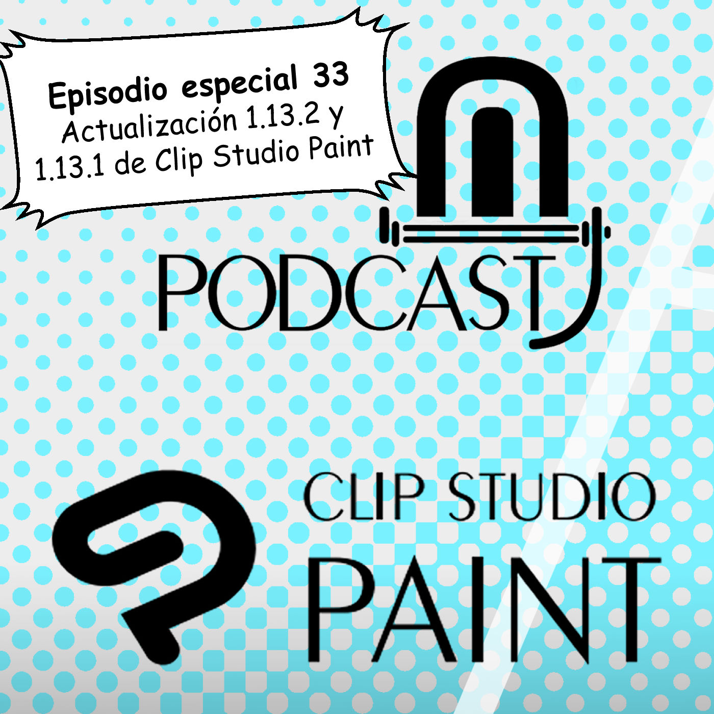 CSP especial 33. Actualización 1.13.2 y 1.13.1 de Clip Studio Paint