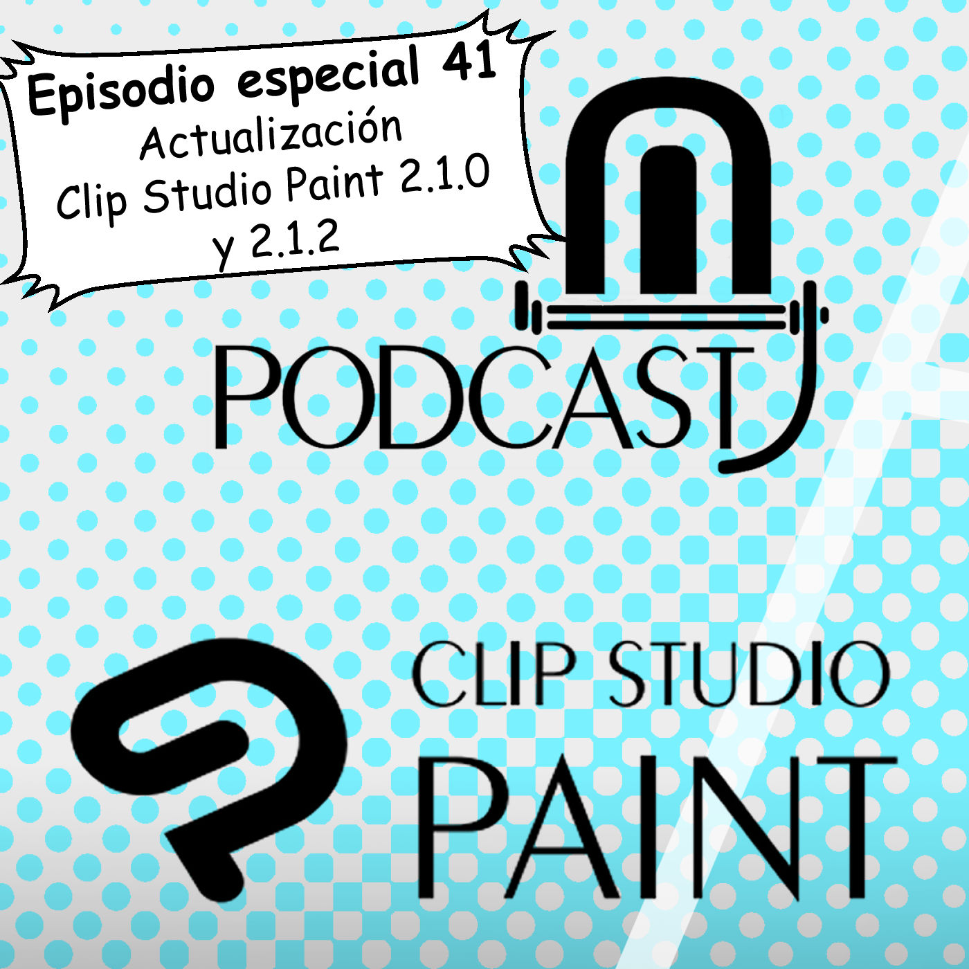 CSP especial 41. Actualización 2.1.0 y 2.1.2 de Clip Studio Paint
